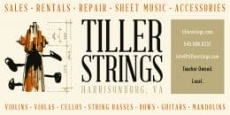 Tiller Strings: sales, rentals, repair, sheet music, accessories.